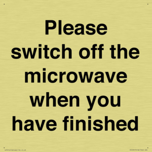 Please switch off the microwave when you have finished